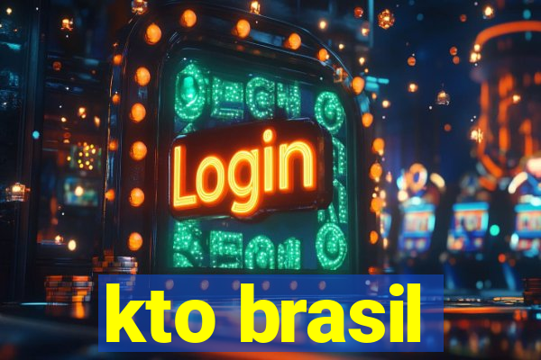 kto brasil